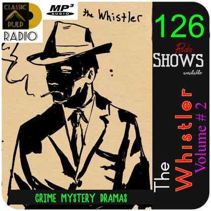 The whistler old time radio drama suspense show volume 2 classic radio programs