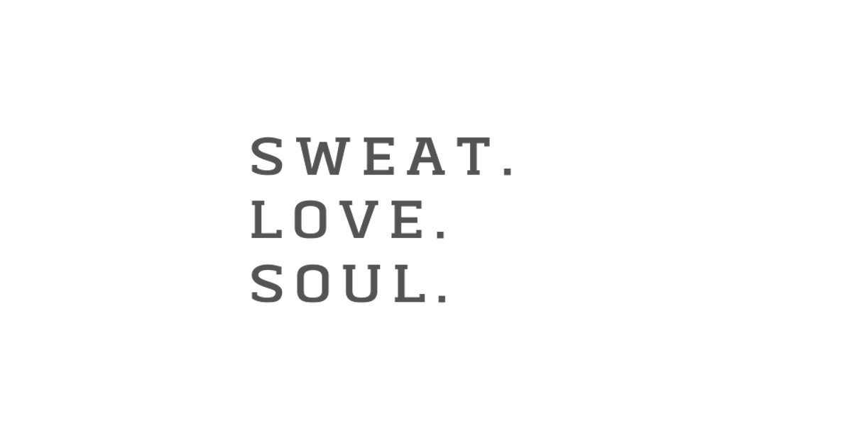 Sweat Love Soul