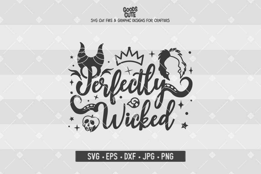 Download Perfectly Wicked Disney Villains Cut File In Svg Eps Dxf Jpg Png