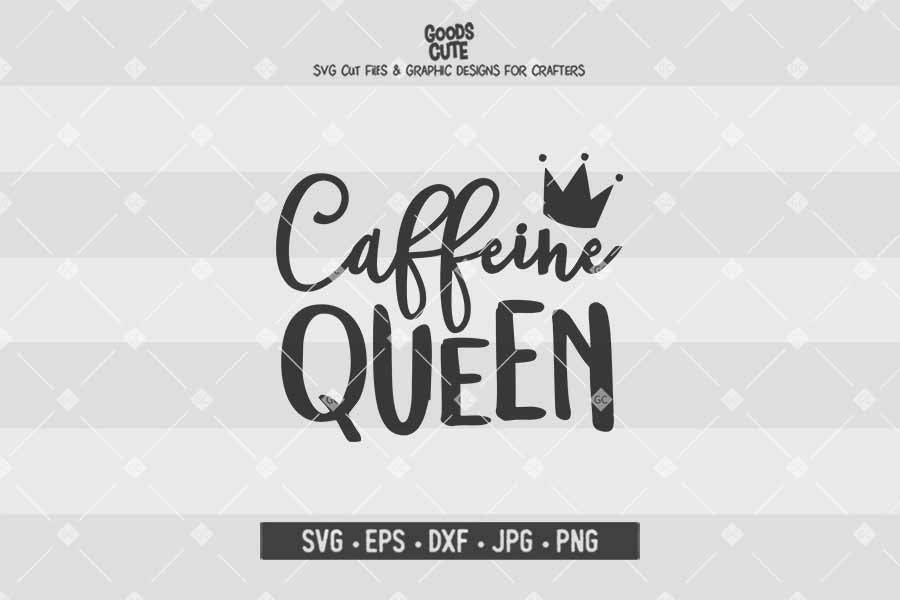 Free Free Caffeine Queen Svg Free 607 SVG PNG EPS DXF File