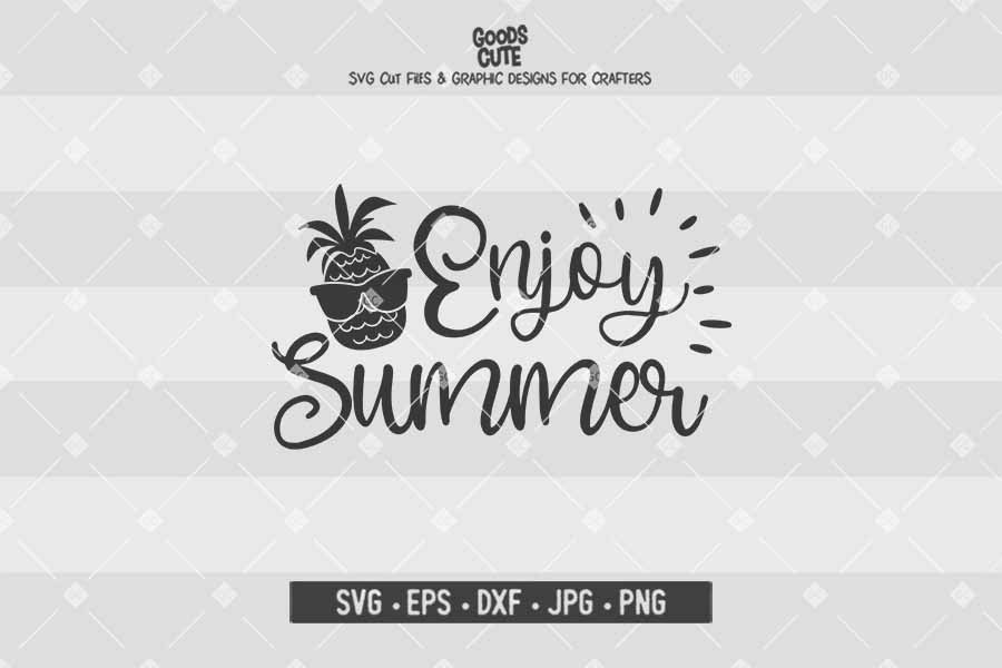 Download Enjoy Summer Cut File In Svg Eps Dxf Jpg Png