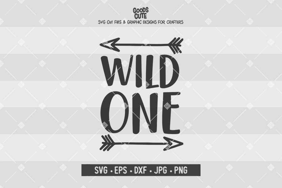 Free Wild One Svg Designs