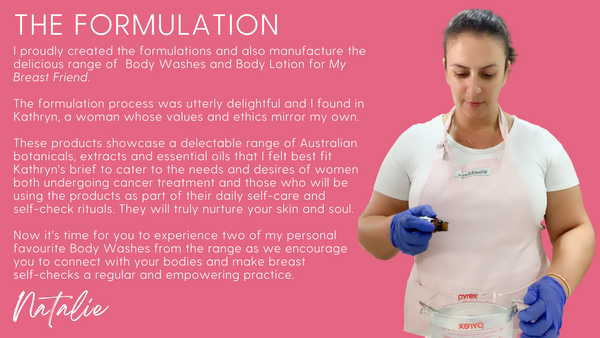 Photo of Pink Hibiscus Founder & Formulator Natalie Kessell making skincare with a description about how and why she formulated Body Washes for the brand My Breast Friend.