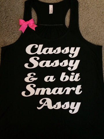 Classy Sassy and a bit Smart Assy - Black - Ruffles with Love - Racerb