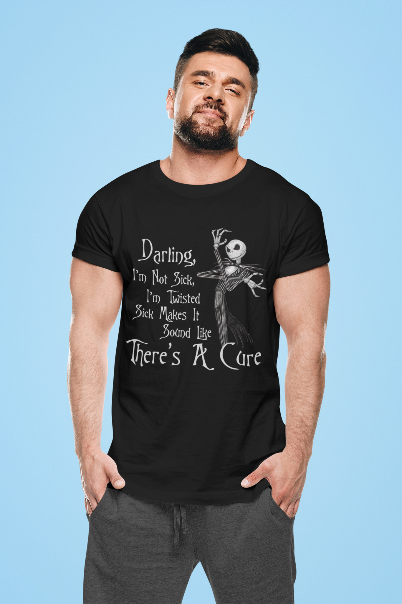 Nightmare Before Christmas T Shirt, Jack Skellington T Shirt, Darling Im Not Sick Im Twisted Tshirt, Halloween Gifts