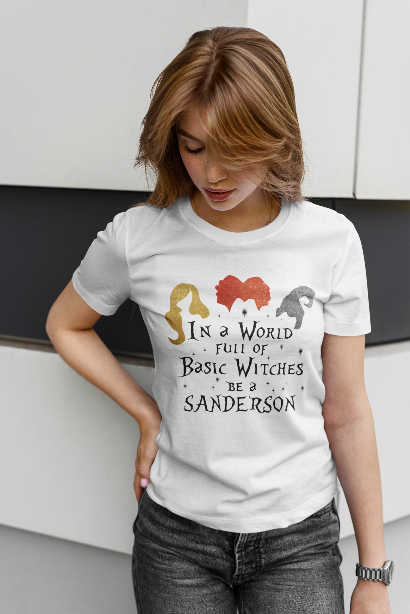 Hocus Pocus Tshirt, Sanderson Sisters T Shirt, In A World Full Of Basic Witches Be A Sanderson Shirt, Halloween Gifts