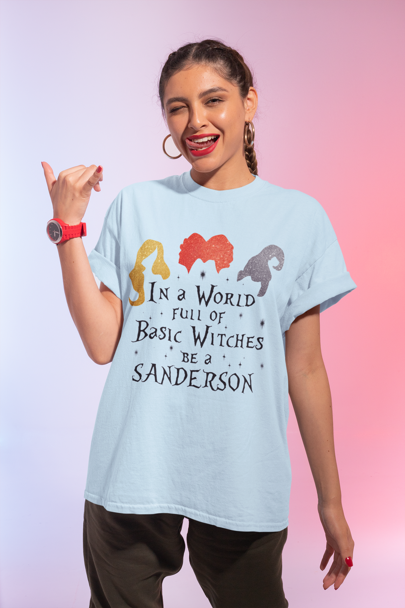 Hocus Pocus Tshirt, In A World Full Of Basic Witches Be A Sanderson Shirt, Sanderson Sisters T Shirt, Halloween Gifts