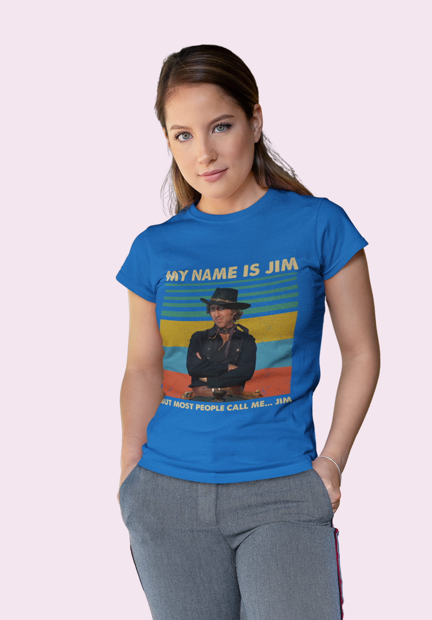 Blazing Saddles Movie T Shirt, Jim T Shirt, My Name Is Jim But Most People Call Me Jim Tshirt