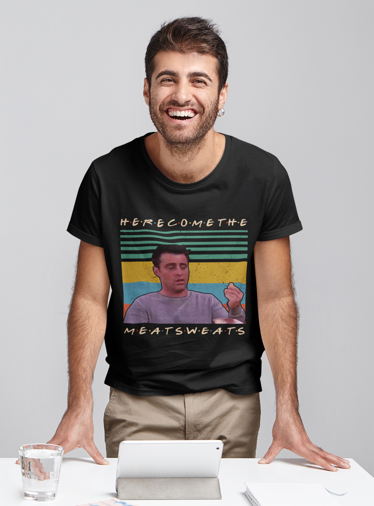Friends TV Show Vintage T Shirt, Joey Tribbiani T Shirt, Here Come The Meat Sweats Tshirt