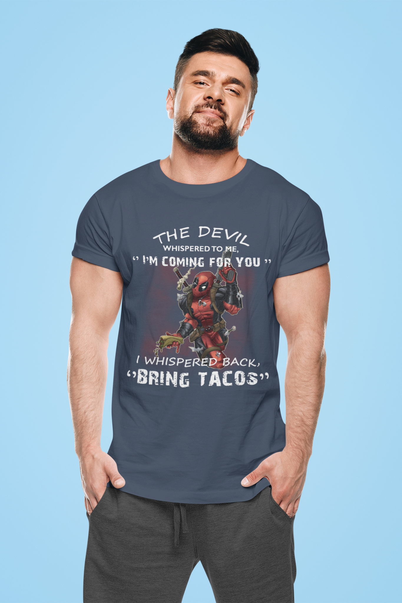 Deadpool T Shirt, The Devil Whispered To Me Im Coming For You Tshirt, Superhero Deadpool T Shirt