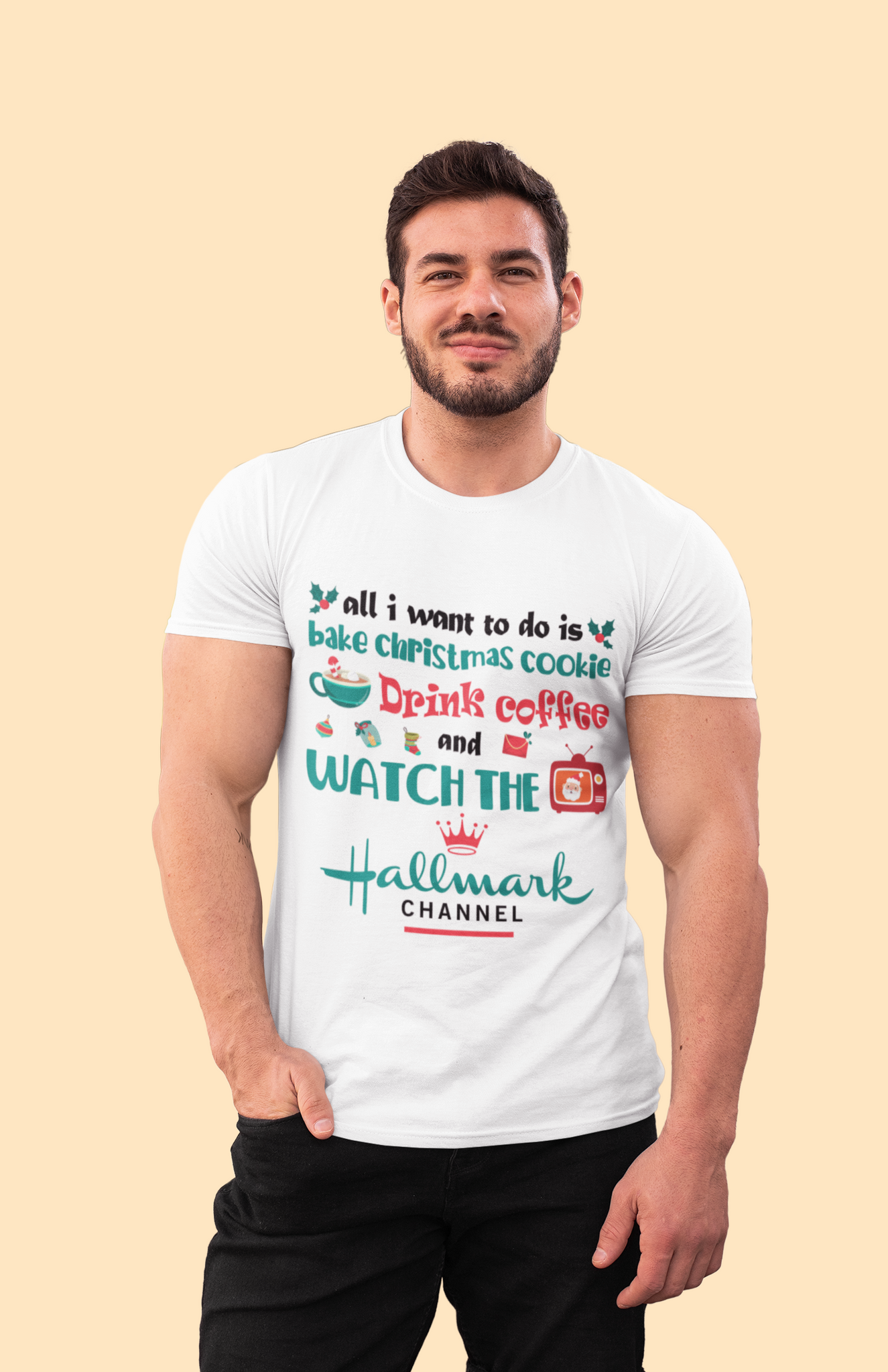 Hallmark Christmas T Shirt, All I Want To Do Is Bake Christmas Cookie Drink Coffee And Watch The Hallmark Channel Shirt, Christmas Gifts