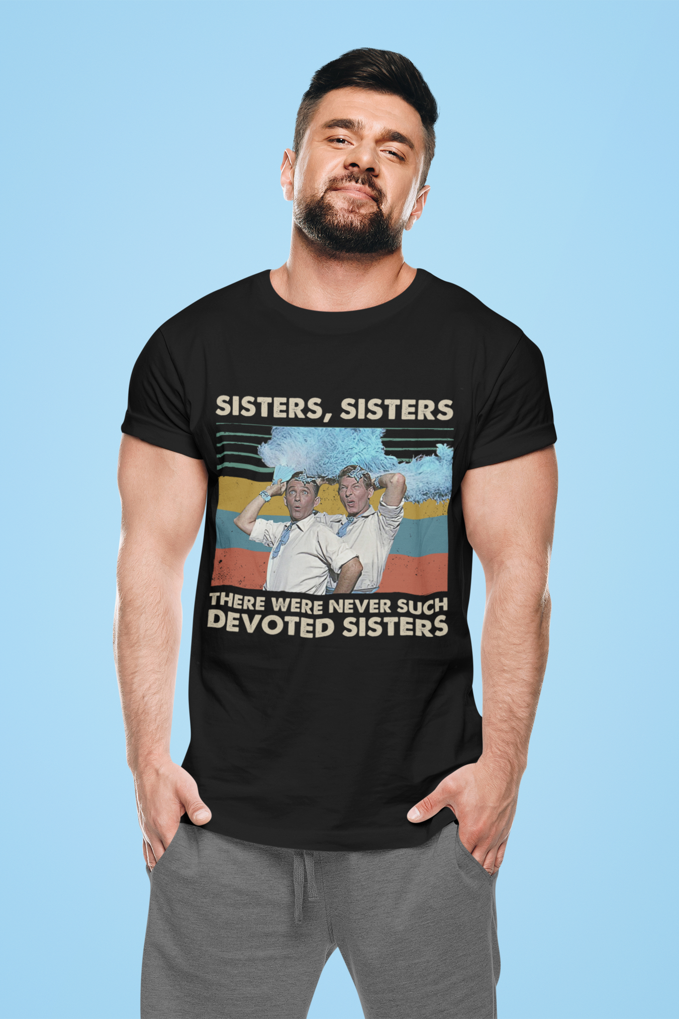 White Christmas Vintage T Shirt, Bob Wallace Phil Davis Tshirt, Sister Sister There Were Never Such Devoted Sisters Shirt, Christmas Gifts