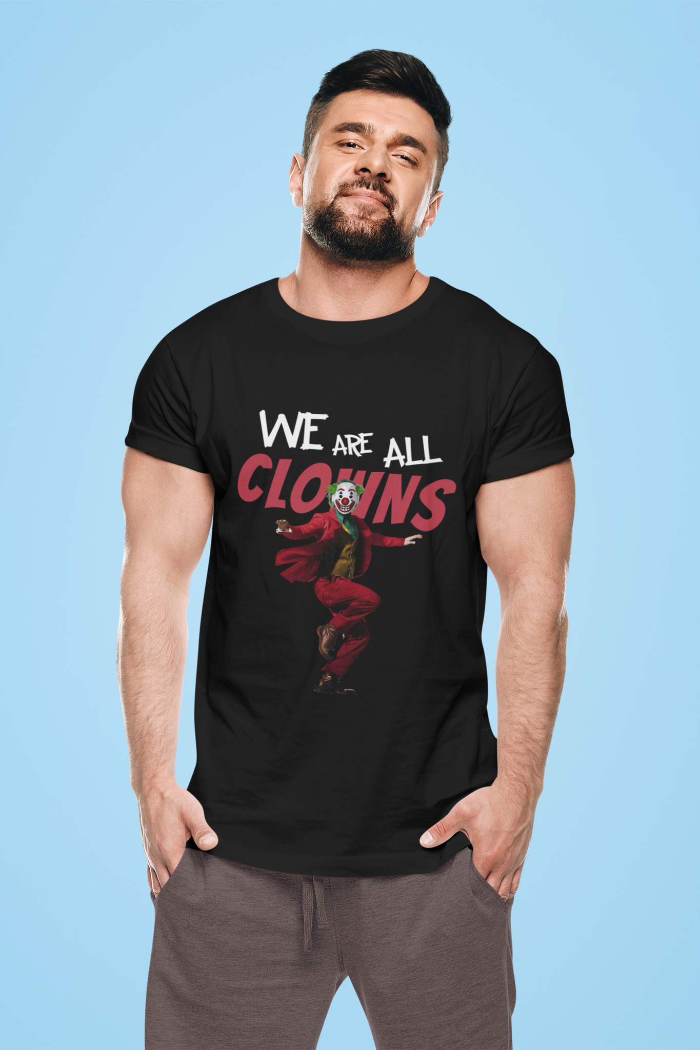 Joker T Shirt, We Are All Clowns Shirt, Halloween Gifts