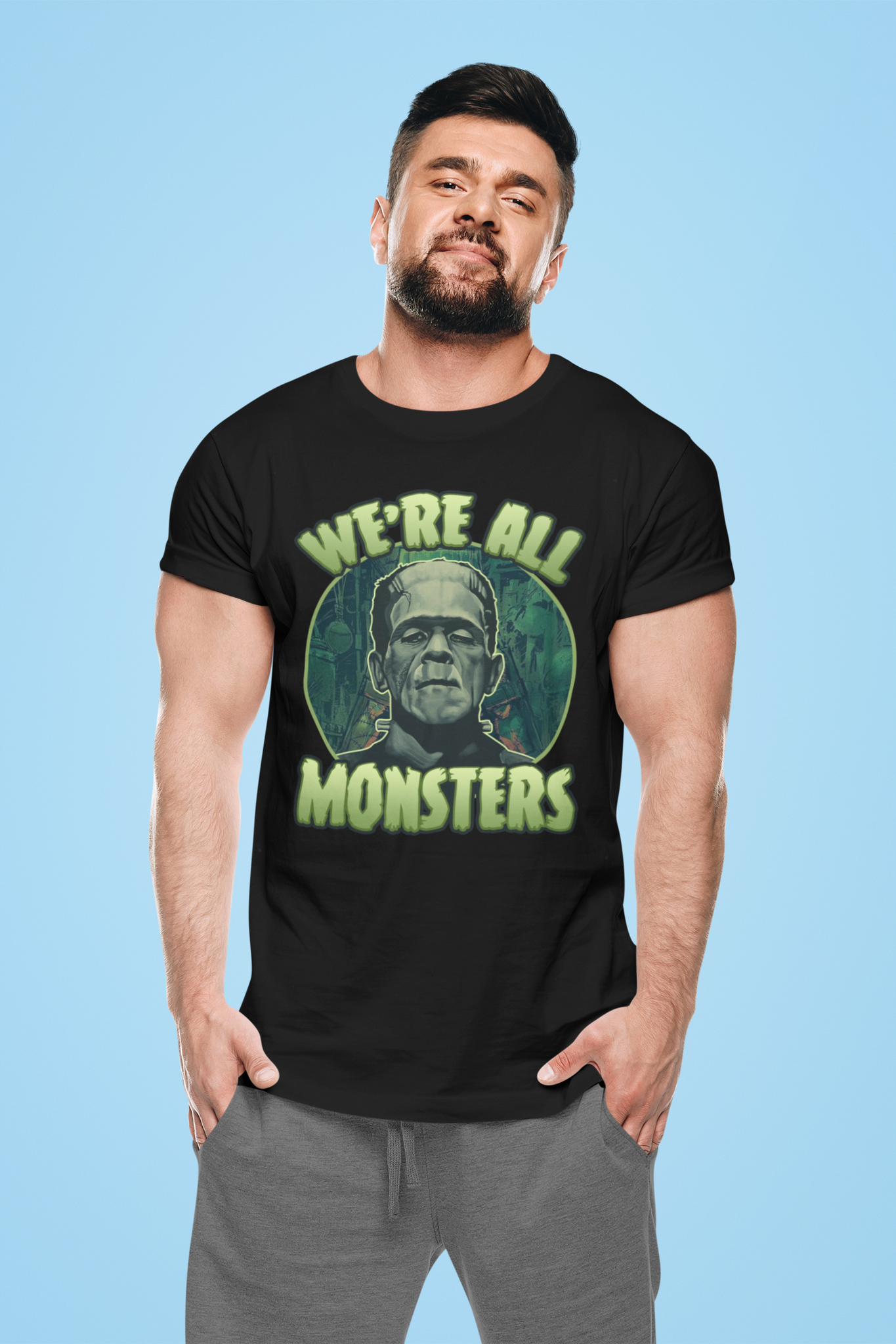 Frankenstein T Shirt, The Monster T Shirt, Were All Monsters Tshirt, Halloween Gifts