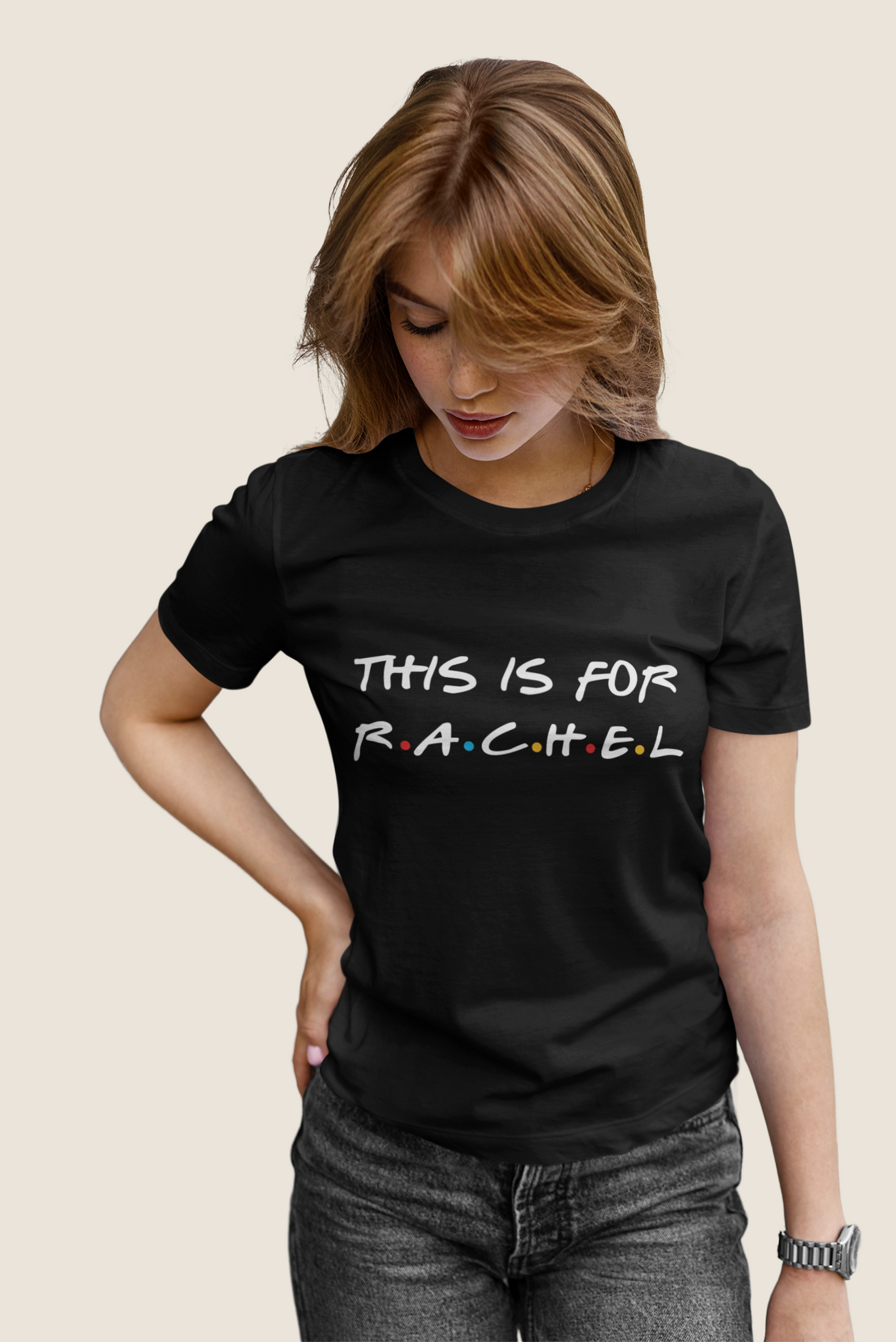 Friends TV Show T Shirt, Rachel T Shirt, This Is For Rachel Tshirt