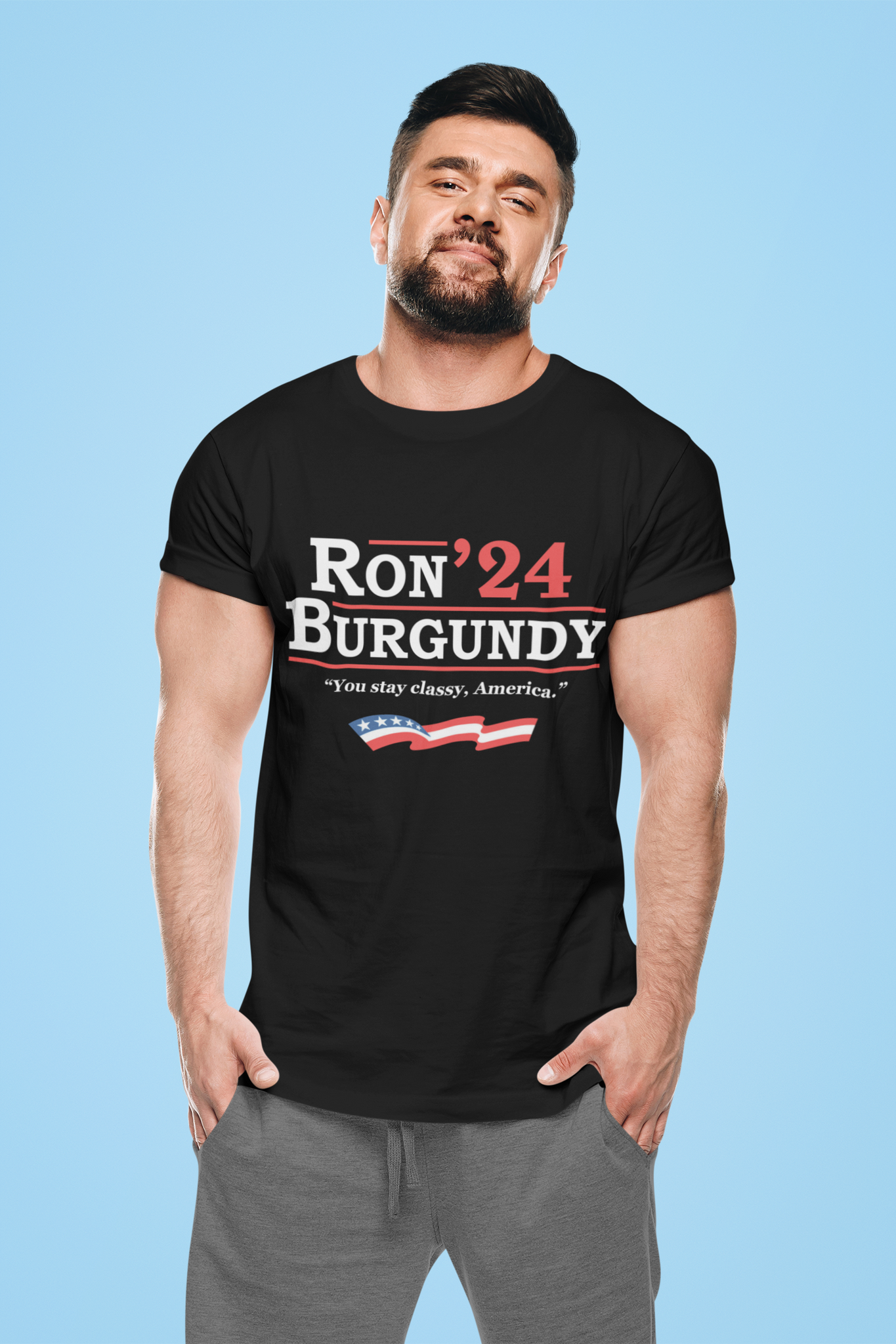 Anchorman T Shirt, Ron Burgundy T Shirt, 2024 President Election Tshirt, You Stay Classy America Shirt