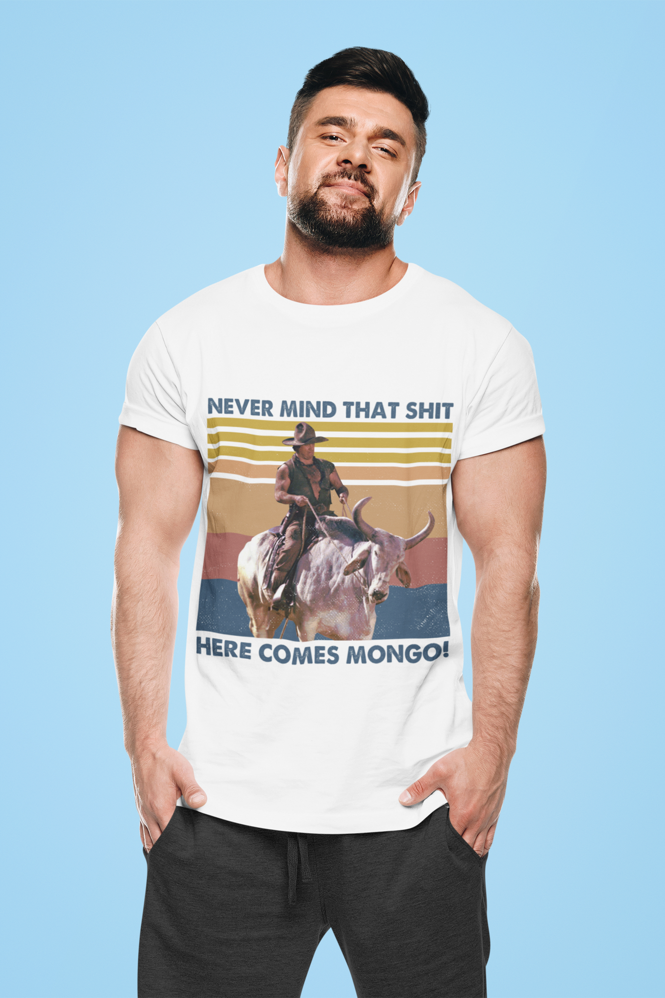 Blazing Saddles Vintage T Shirt, Never Mind That Shit Here Comes Mongo Tshirt, Mongo T Shirt