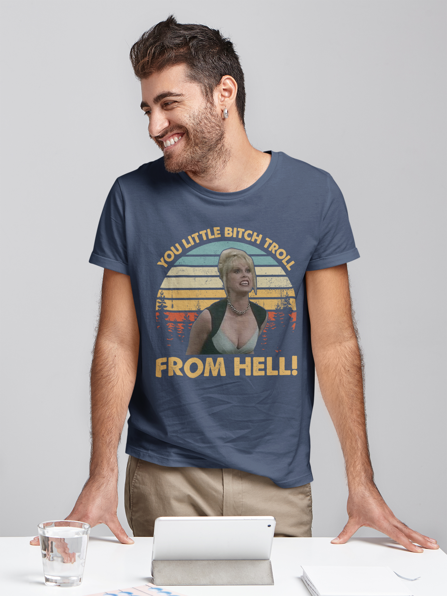 Absolutely Fabulous T Shirt, Patsy T Shirt, You Little Bitch Troll From Hell Tshirt