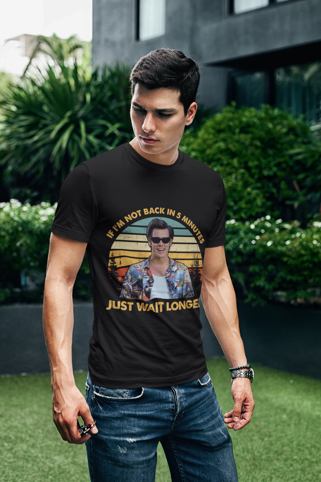 Ace Ventura Pet Detective T Shirt, Ace Ventura T Shirt, If Im Not Back In 5 Minutes Just Wait Longer Tshirt