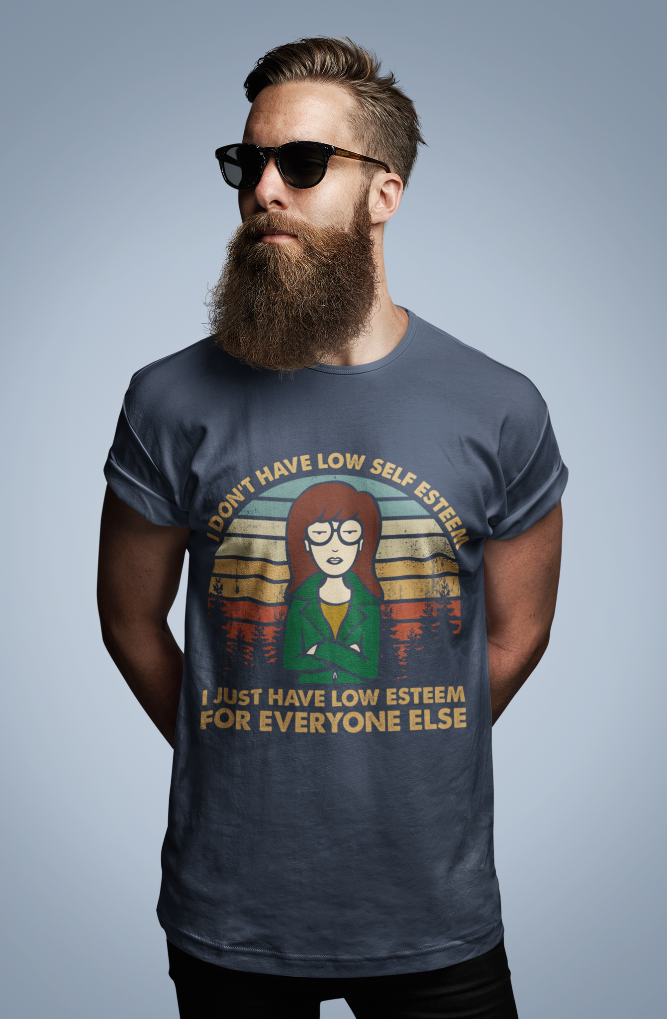 Beavis And Butt Head Series T Shirt, Daria Morgendorffer T Shirt, I Dont Have Low Self Esteem Tshirt