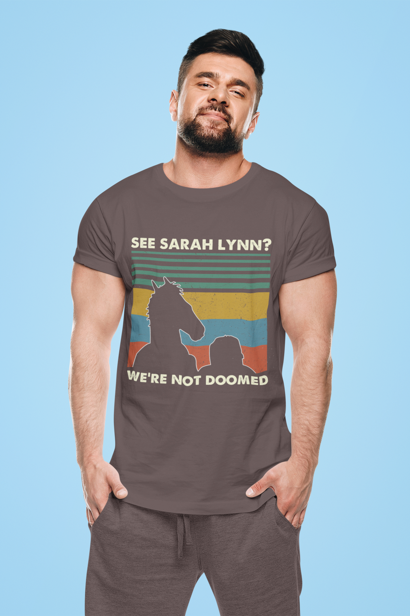 Bojack Horseman Vintage T Shirt, Bojack T Shirt, See Sarah Lynn Were Not Doomed Tshirt