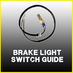 Brake Light Switch Guide