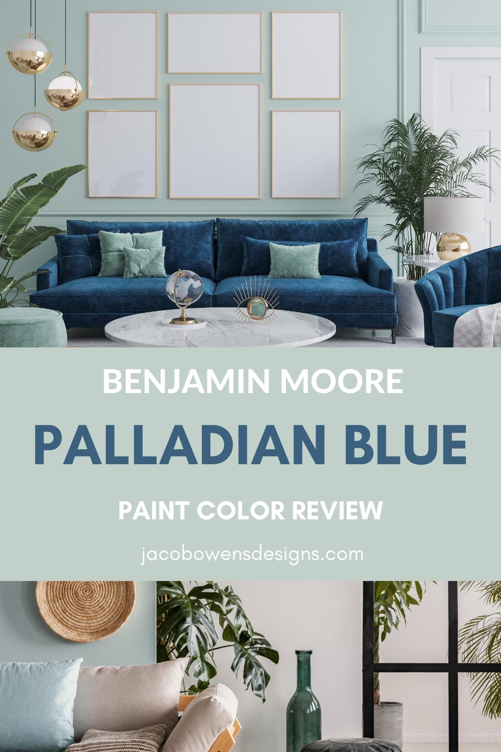 Benjamin Moore Palladian Blue Paint Color Review