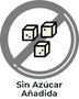 sin azúcar añadida