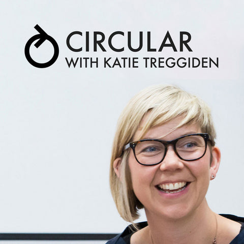 CIRCULAR WITH KATIE TREGGIDEN