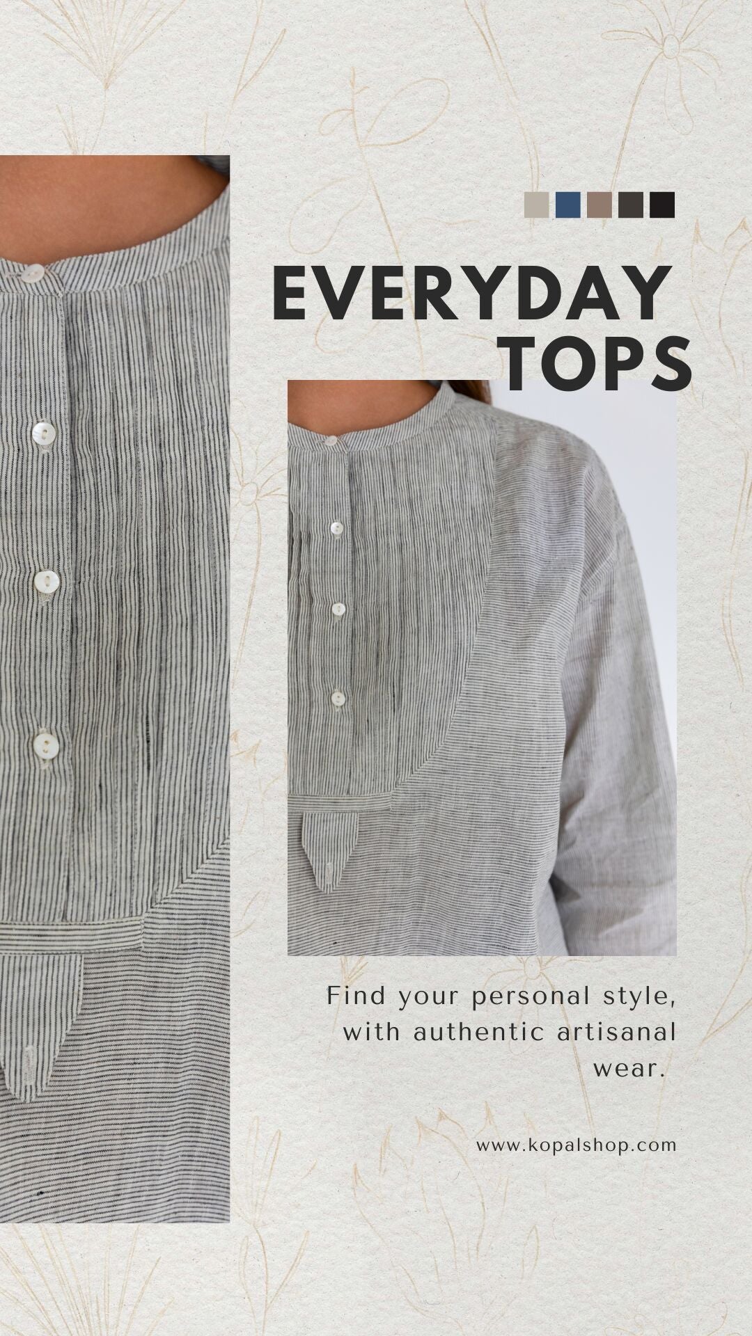 everyday tops, find your personal style with authentic artisanal wear 