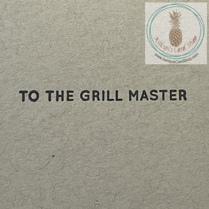 Internal sentiment for Grillmaster Father's Day Card - to the grill master.