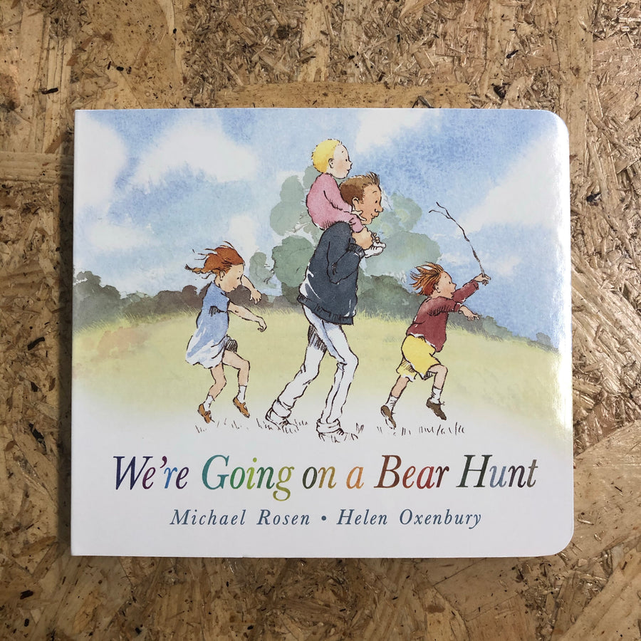 We’re Going On A Bear Hunt! | Michael Rosen – Pigeon Books