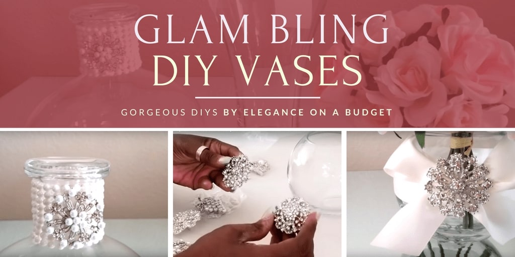 Gorgeous Glam Bling Vases By Elegance on a Budget(1)
