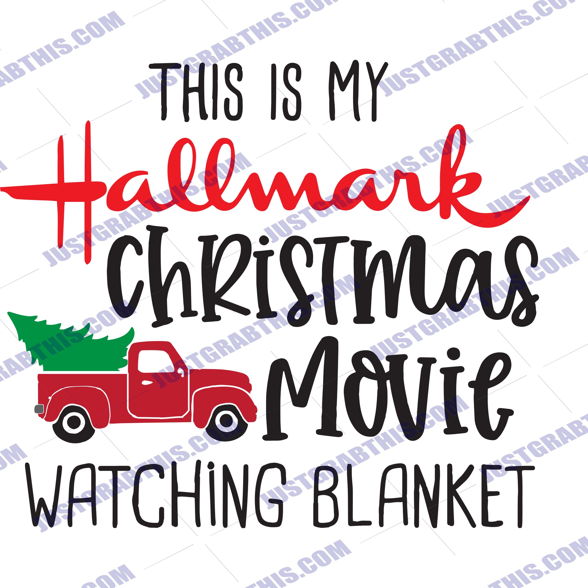 Download Free This Is My Hallmark Christmas Movie Watching Blanket Svg Files For SVG DXF Cut File