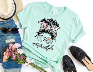 Nurse Life Lady - Nurse Shirt - TheDaveyBoutique