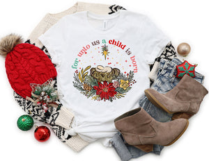 For Unto us a Child is Born Shirt - Jesus Christmas Shirt - TheDaveyBoutique