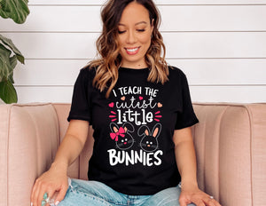 I Teach the Cutest Little Bunnies Shirt - Easter Teacher Shirt - TheDaveyBoutique