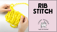 How to: Rib Stitch