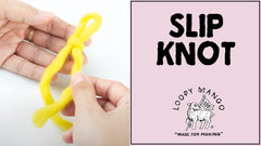 How to Make a Slip Knot