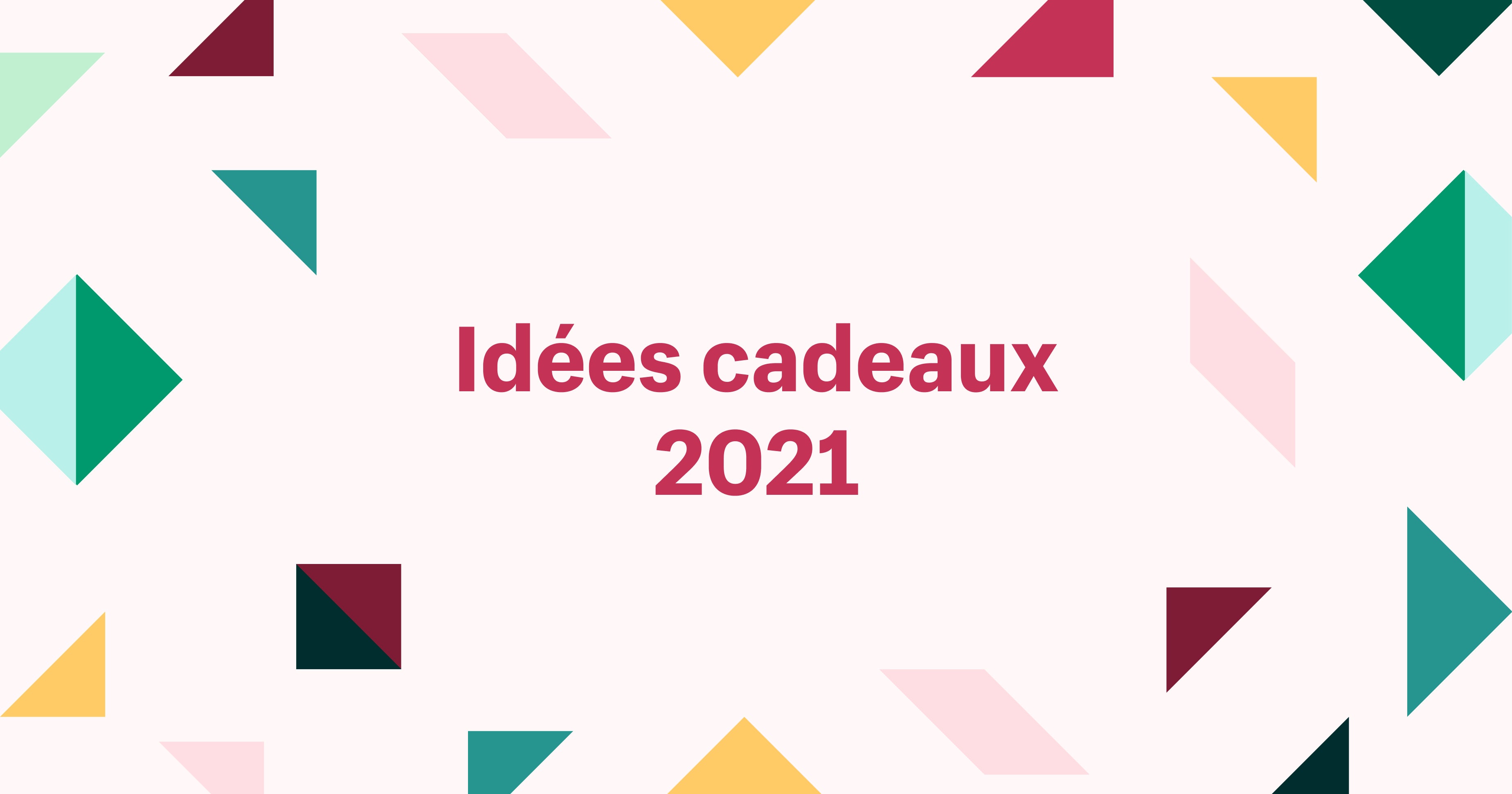 Idées de cadeaux de Noël 2021