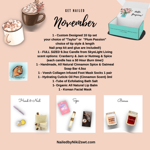 November 2022 Get Nailed Monthly Box NailedbyNiki2swt self care box