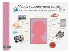 livre mamie raconte nous ta vie