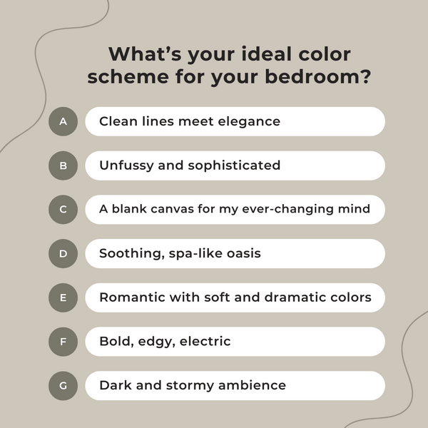 A quiz question asking what you ideal color scheme for your bedroom is