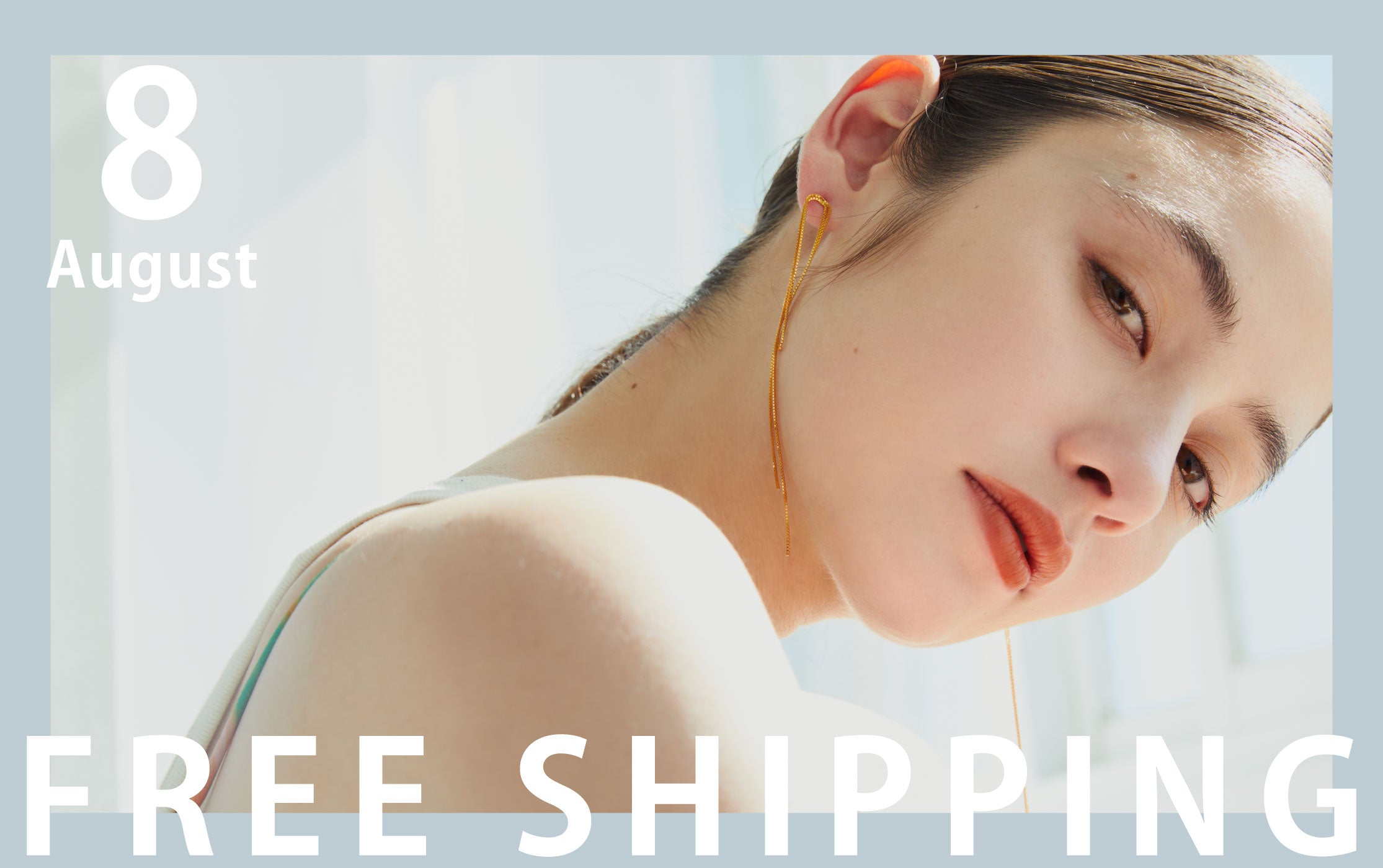 August_Free Shipping