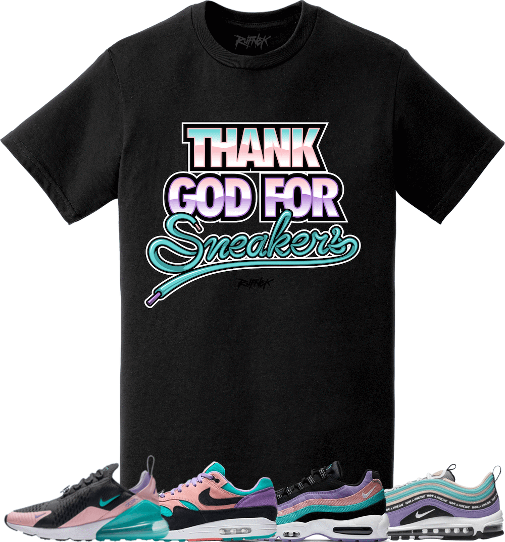 Nike Day Sneaker Tees Shirt - THANK GOD 