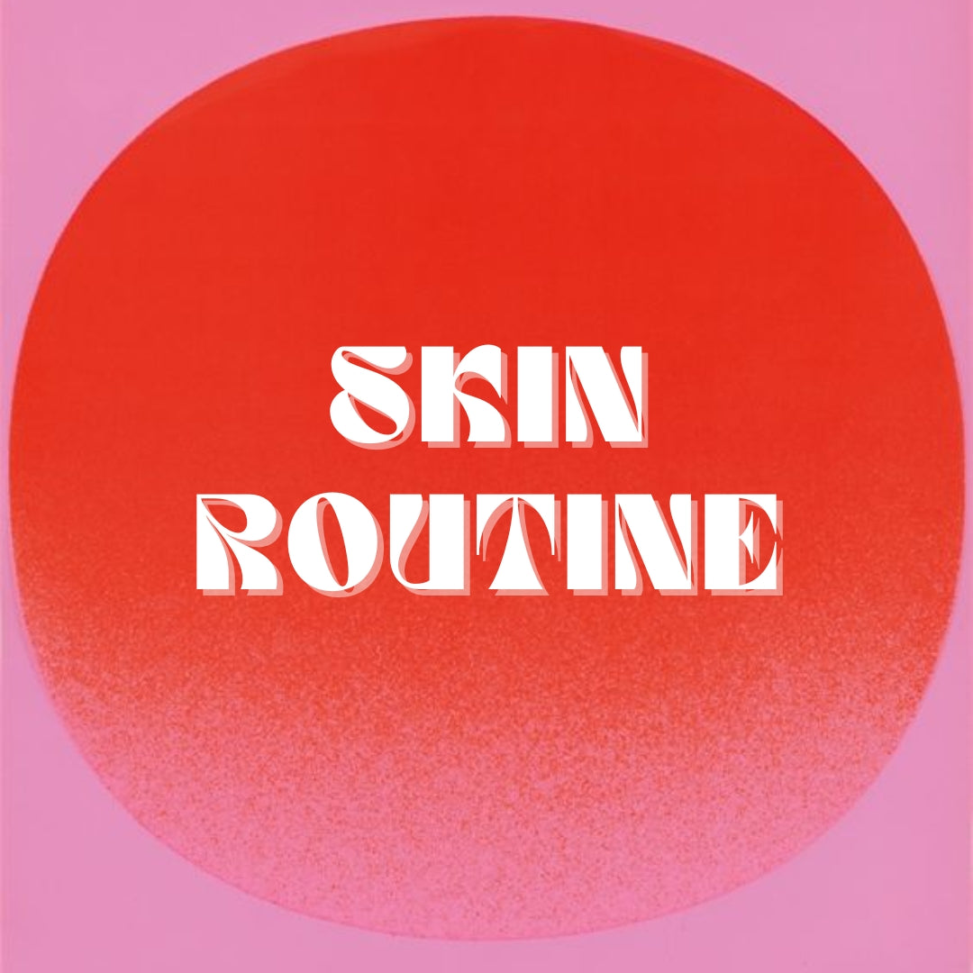 Skin Routine.jpg__PID:0465b00e-75e5-4003-ac86-2a3ecf520ab0