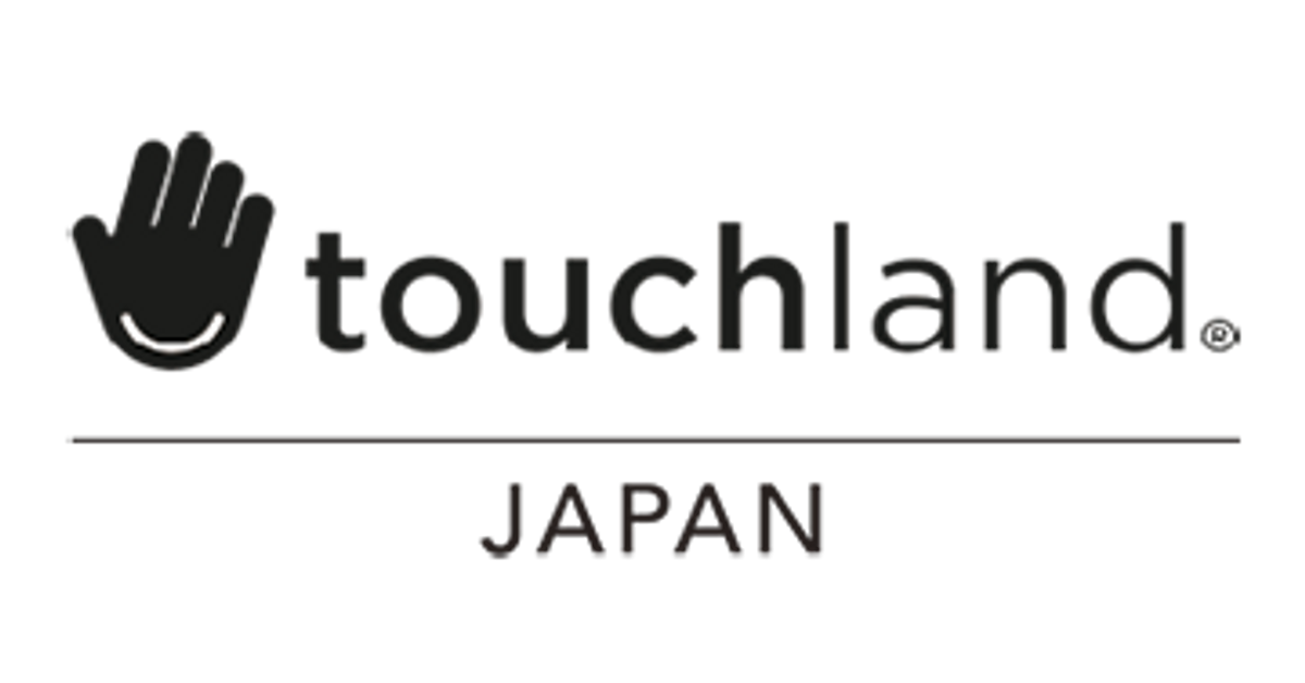 【公式】 Touchland Japan タッチランド ジャパン