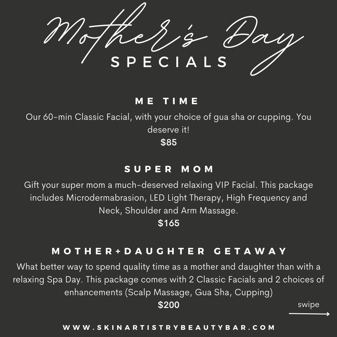 Mother's day special. Facials