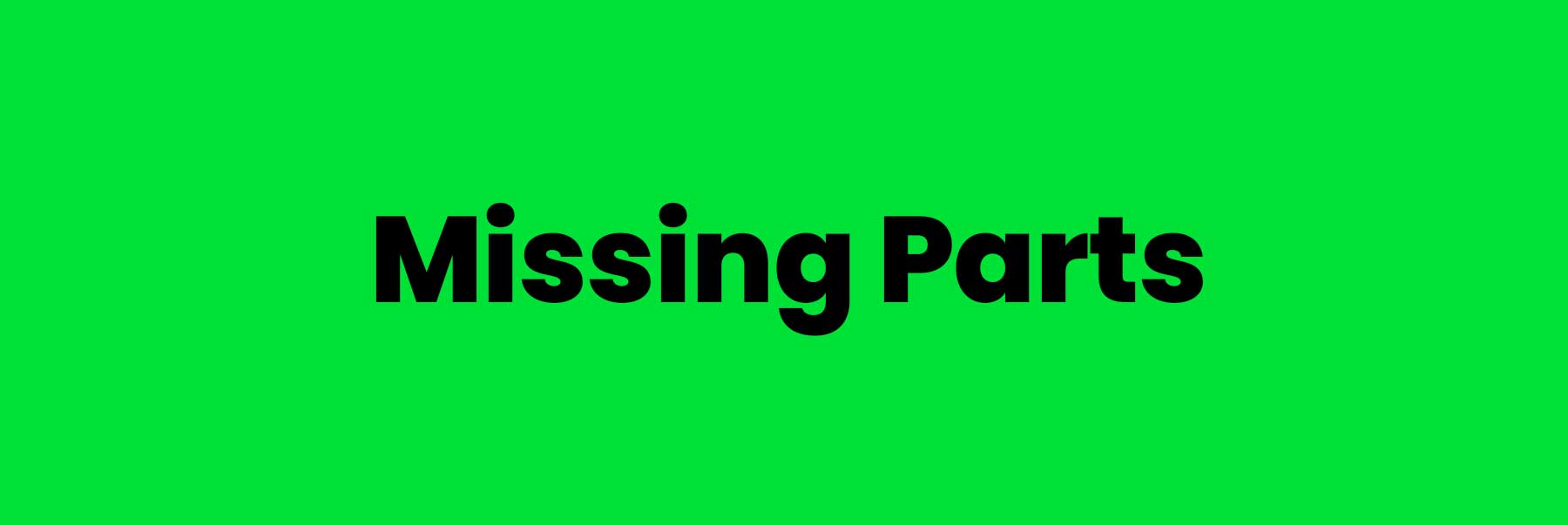 My ride on is missing parts