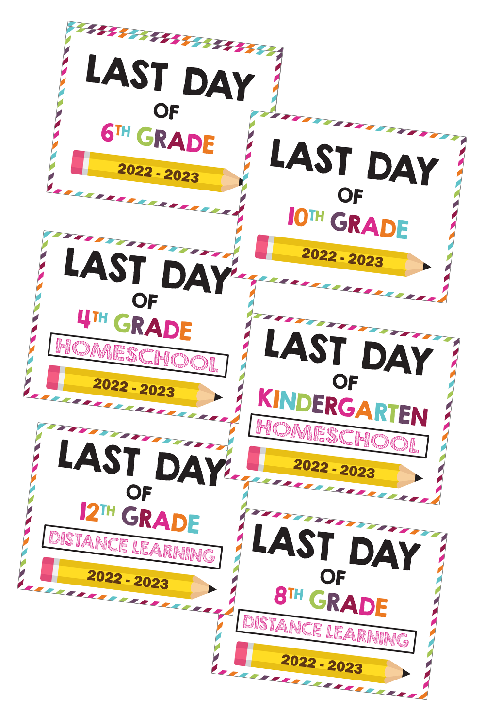 20222023 Last Day of School Signs (Including Homeschool and Distance